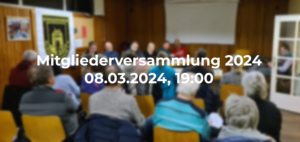 Mehr über den Artikel erfahren Einladung zur Mitgliederversammlung 2024