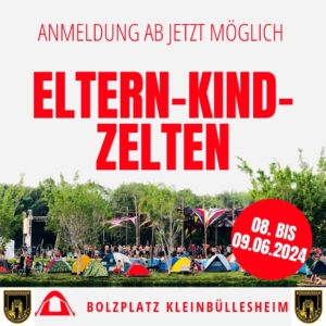 Mehr über den Artikel erfahren Einladung zum Eltern-Kind-Zelten 2024